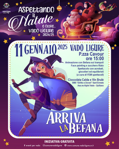 Vado Ligure, sabato 11 arriva la Befana per recuperare l'evento del 6 rinviato per maltempo