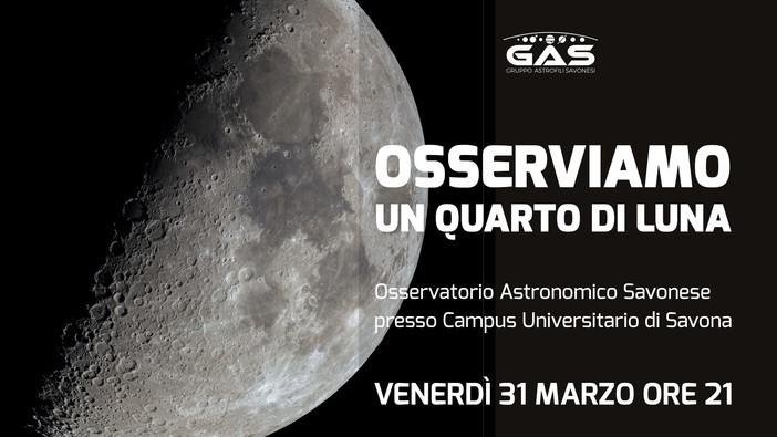 &quot;Osserviamo un quarto di Luna&quot;, nuovo incontro del Gruppo Astrofili Savonesi