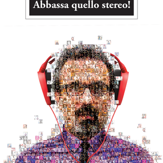 &quot;Abbassa quello stereo!&quot;, parole e musica di Alberto Calandriello: &quot;Ma non sono un esperto musicale&quot;