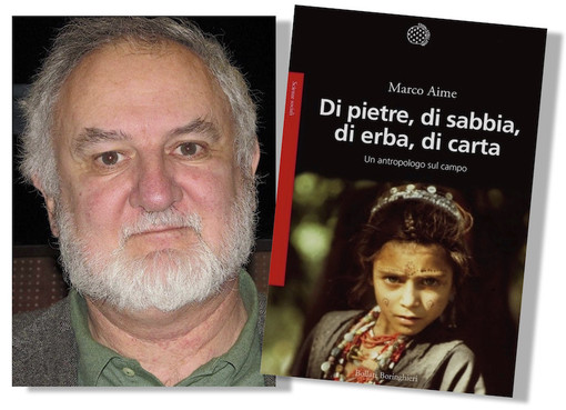 Savona, l'antropologo Marco Aime presenta il libro &quot;Di pietre, di sabbia, di erba, di carta. Un antropologo sul campo&quot;