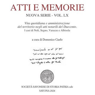 “Atti e Memorie” della Società Savonese di Storia Patria, il prof Ciarlo presenta il 60esimo volume