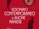 Feltrinelli: presentazione del &quot;Dizionario contemporaneo di buone maniere&quot;