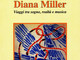 Savona, venerdi presentazione del libro &quot;Diana Miller&quot;