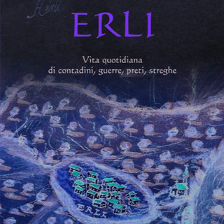 Unitre Borghetto, Sandra Berriolo presenta il libro &quot;Erli, vita quotidiana di contadini, guerre, preti e streghe&quot;