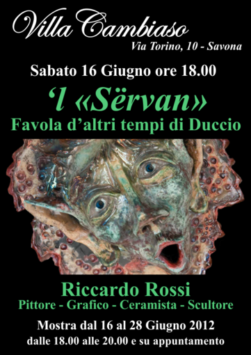 A Villa Cambiaso: ‘l «Sërvan» Favola d’altri tempi, mostra di Duccio