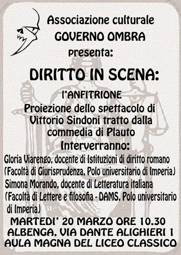 Albenga, per &quot;Diritto in Scena&quot; la priezione de &quot;L'Anfitrione&quot; di Vittorio Sindoni