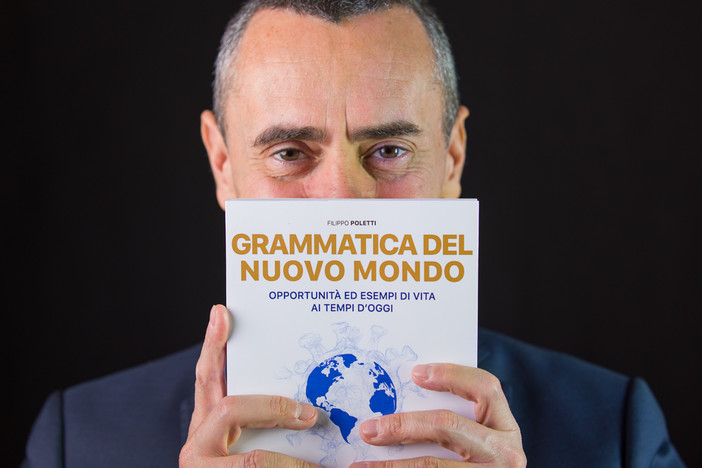 La grammatica del nuovo mondo nel libro di Filippo Poletti