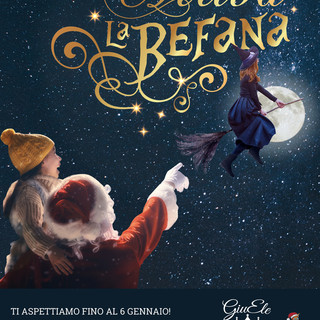 Al Villaggio di Natale di GiuEle arriva la Befana!