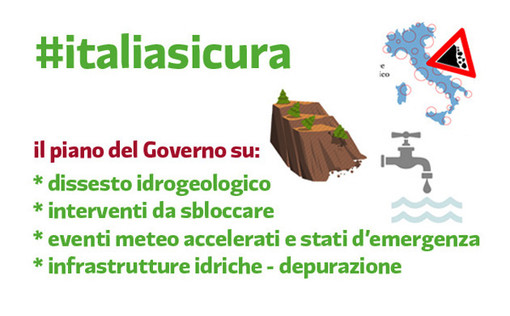 Dissesto idrogeologico, parte la missione di #italiasicura