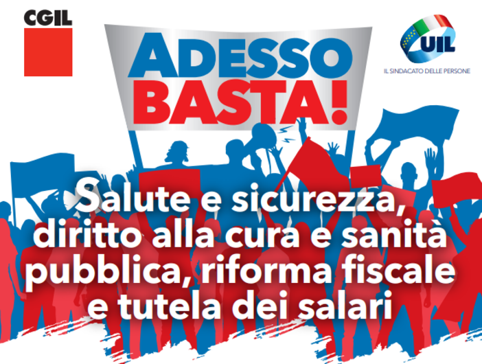 Sicurezza, sanità pubblica, riforma fiscale e salari: prosegue la mobilitazione di Cgil e Uil