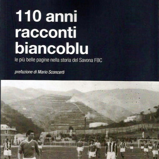 Savona, martedì la presentazione del libro dedicato ai 110 anni di storia del Savona FBC