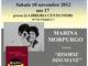 Finale Ligure, per la rassegna &quot;Un libro... un autore&quot;, Marina Morpurgo presenta &quot;Risorse disumane&quot;