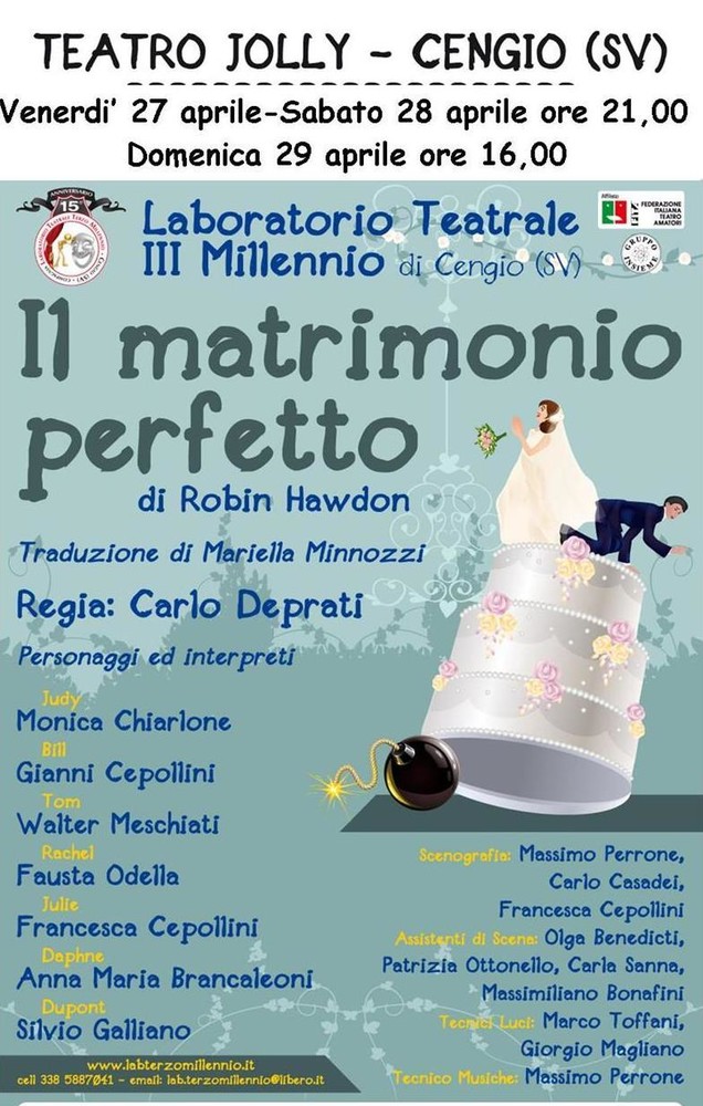 Il Laboratorio Teatrale Terzo Millennio presenta lo spettacolo &quot;Il Matrimonio Perfetto&quot; di Robin Hawdon