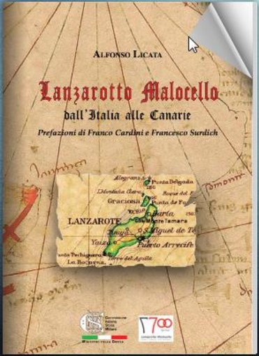 Imminente ristampa con traduzione in lingua inglese del libro ”Lanzarotto Malocello, dall’Italia alle Canarie&quot;