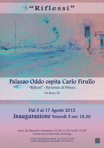 Albenga, Palazzo Oddo ospita Carlo Firullo: “Riflessi”