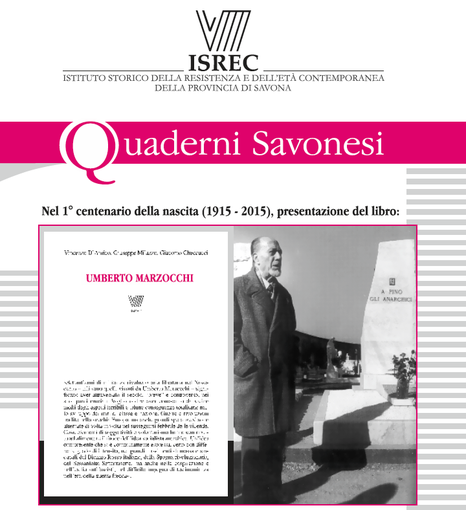 L'ISREC di Savona presenta il nuovo libro: &quot;Umberto Marzocchi, una vita per la libertà e la giustizia sociale&quot;: sabato incontro in sala Rossa