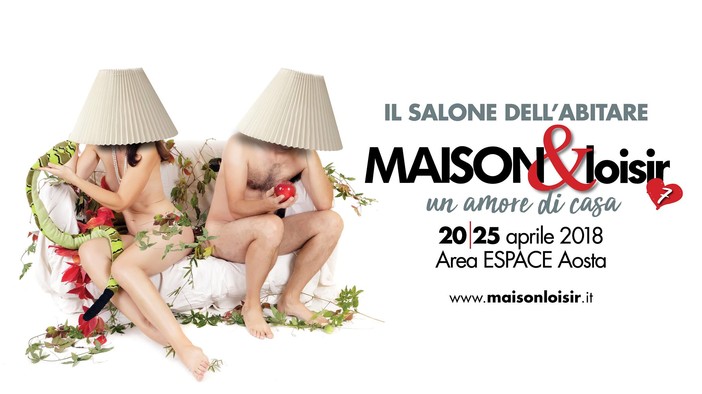 Maison&amp;loisir, la festa della casa ad Aosta da venerdì 20 a mercoledì 25 aprile