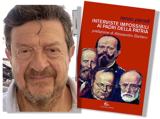 Savona, Renzo Parodi presenta “Interviste impossibili ai Padri della Patria” alla Libreria Ubik