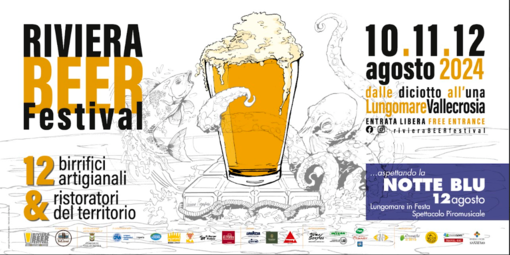 Riviera Beer Festival - Sea, Culture &amp; Food 2024: il 10, 11 e 12 agosto 2024 a Vallecrosia