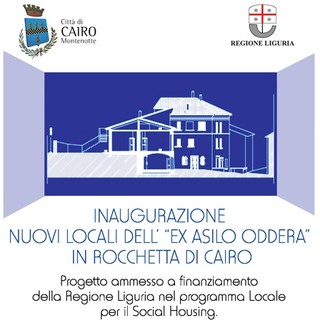 Inaugurazione dei nuovi locali dell'&quot;Ex Asilo Oddera&quot; in Rocchetta di Cairo