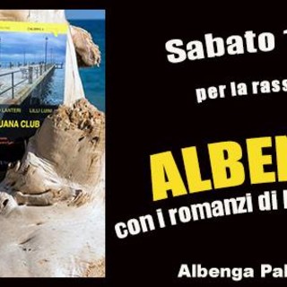 &quot;Albenga in Libri&quot; ospita gli scrittori Maurizio Lanteri e Lilli Luini