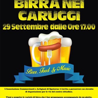 Sabato a Spotorno arriva &quot;Birra nei Caruggi&quot;