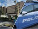 Sicurezza negli ospedali: al San Paolo di Savona potenziato il posto fisso di Polizia
