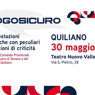 Come rendere una manifestazione pubblica #LUOGOSICURO: a Quiliano il seminario con i Vigili del fuoco