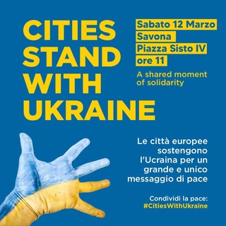 In piazza per l’Ucraina, Savona partecipa alla manifestazione delle città europee