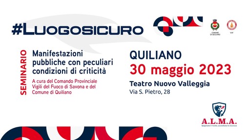 Seminario #LUOGOSICURO: una giornata di formazione con il Comune di Quiliano e i Vigili del fuoco