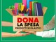 Ultimo giorno utile per l'iniziativa &quot;Dona la Spesa&quot; per i prodotti scolastici