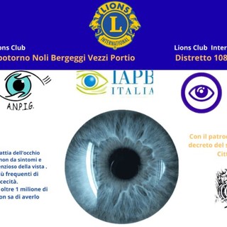 Settimana mondiale del glaucoma: impegnato anche il Lions CLub Spotorno Noli Bergeggi Vezzi Portio