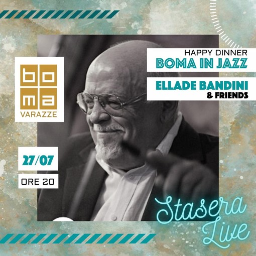 Al Boma di Varazze una serata jazz con Ellade Bandini &amp; Friends