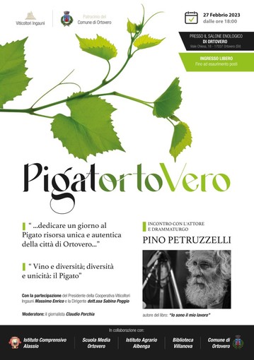 Ortovero: lunedì 27 febbraio una giornata dedicata al Pigato. Laboratori didattici, contest, degustazioni e un incontro con l’attore Pino Petruzzelli