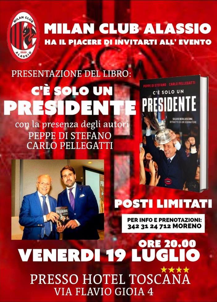 “C’è solo un presidente”: ad Alassio la presentazione del libro su Berlusconi di Di Stefano e Pellegatti