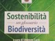 Savona, il 24 novembre la presentazione di &quot;Sostenibilità e biodiversità. Un glossario&quot; del Prof. Umberto Curti