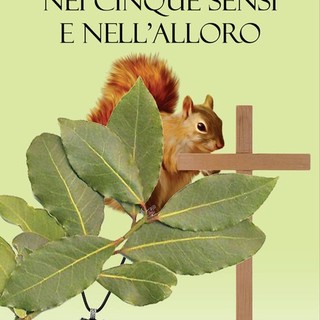 “Nei cinque sensi e nell’alloro”: il nuovo libro di Fabio Strinati passa per Savona