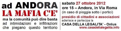 Domani manifestazione ad “Andora la mafia c'è, ma la comunità può dire basta!”