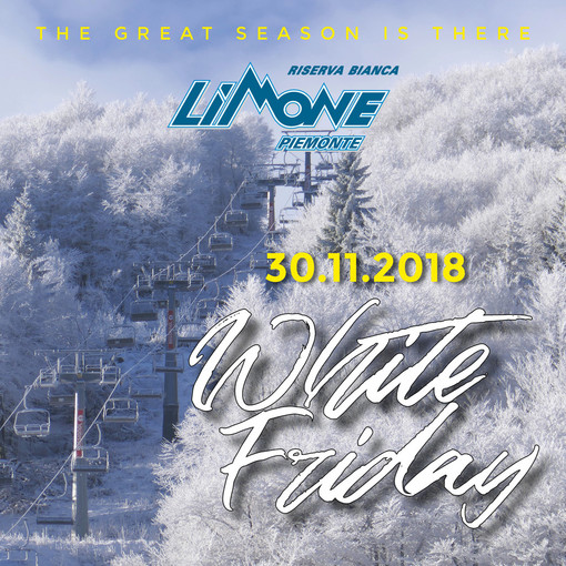 Il 30 novembre White Friday. La Riserva Bianca è pronta!