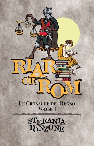 Finale: un Fantasy al Castello, presentazione del libro &quot;Riar or Rom - Re di nebbia&quot;