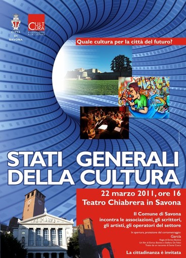 Stati generali della Cultura a Savona: Perchè? (si perdoni, il nome suona bene ma il motivo non si capisce)