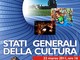 Stati generali della Cultura a Savona: Perchè? (si perdoni, il nome suona bene ma il motivo non si capisce)