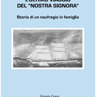 Loano, presentazione del libro di Genta sul naufragio del &quot;Nostra signora&quot;